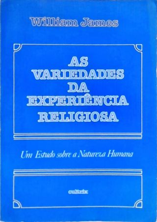 As Variedades da Experiência Religiosa