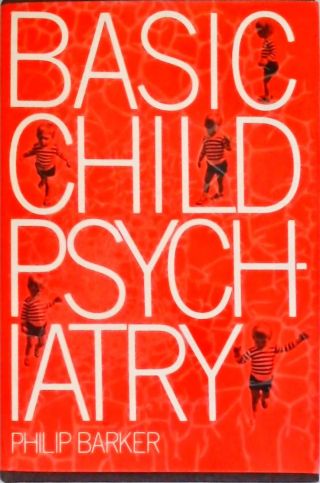 Basic Child Psychiatry