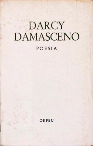 Darcy Damasceno - Poesia