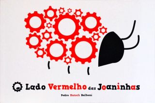 O Lado Vermelho das Joaninhas