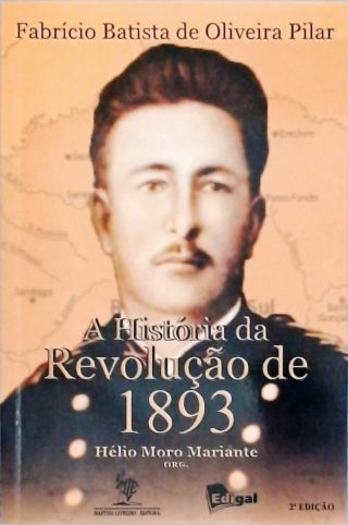 A História da Revoluçao de 1893