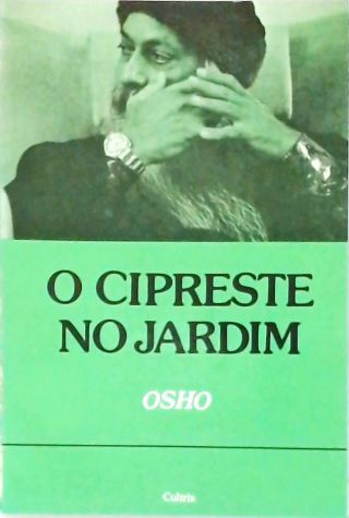 O Cipreste no Jardim