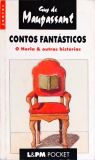 Contos Fantásticos - O Horla E Outras Histórias