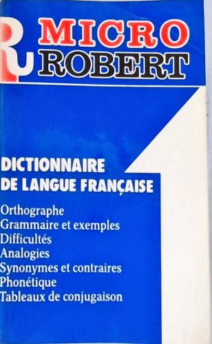 Le Micro-Robert Dictionnaire De Langue Française