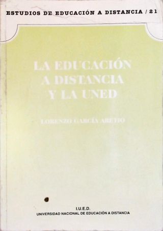 La Educación A Distancia y la Uned