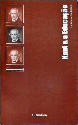 Kant & A Educacao  