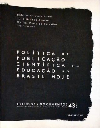 Política de Publicação Científica em Educação no Brasil Hoje