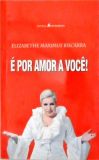 É Por Amor A Você