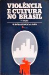 Violência e Cultura no Brasil