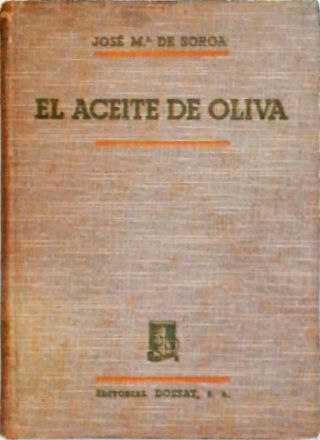 El Aceite De Oliva