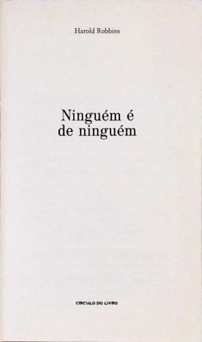 Ninguém é de Ninguém