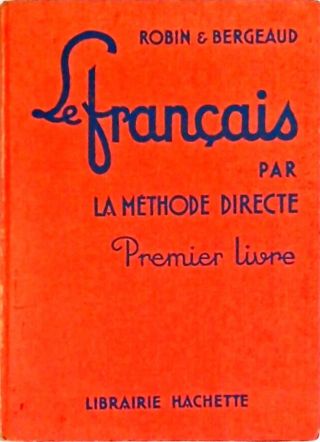 Le Français Par La Méthode Directe