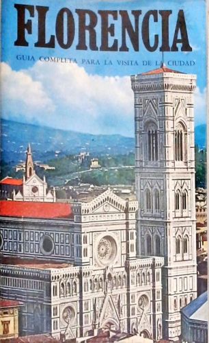 Florencia - Guia completa para la visita de la Cuidad