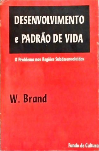 Desenvolvimento e Padrão de Vida