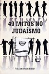 49 Mitos no Judaísmo