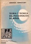 Teoria Y Tecnica del Psicoanalisis de Niños