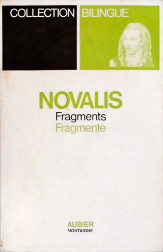 Novalis Fragments (Fragmente)