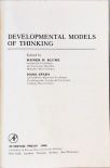 Developmental Models of Thinking