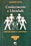 Conhecimento E Liberdade