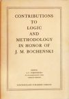 Contribuitions to Logic and Methodology In Honor of J. M. Bochenski