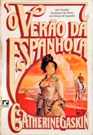 O Verão Da Espanhola