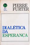 Dialética Da Esperança