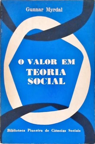 O Valor Em Teoria Social