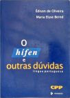 O Hífen E Outras Dúvidas