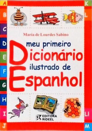Meu Primeiro Dicionário Ilustrado De Espanhol