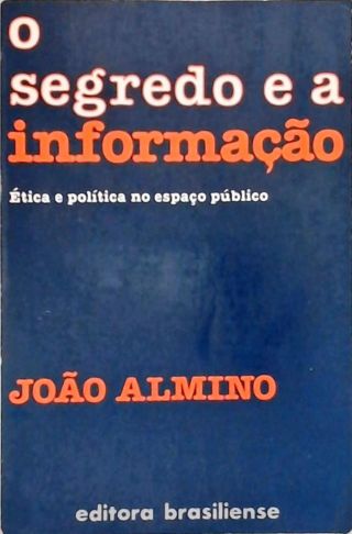 O Segredo e a Informação