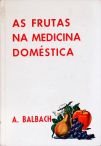 As Frutas Na Medicina Doméstica