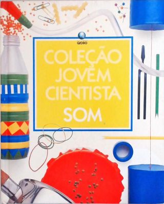 Jovem Cientista - Som