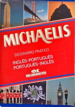 Michaelis Dicionário Prático Inglês-Português