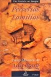 Um Castelo No Pampa - Perversas Famílias