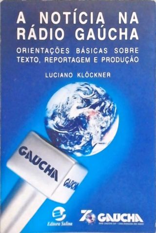 A Notícia Na Rádio Gaúcha