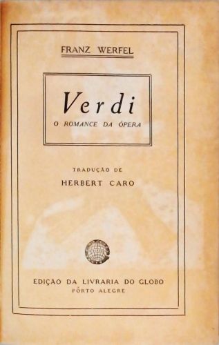 Verdi - O Romance Da Ópera