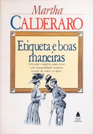 Etiqueta e Boas Maneiras