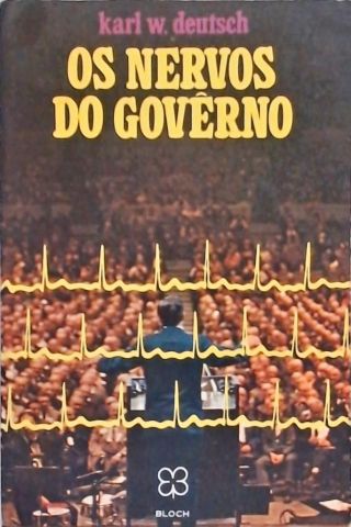 Os Nervos do Govêrno