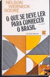 O Que Se Deve Ler Para Conhecer O Brasil
