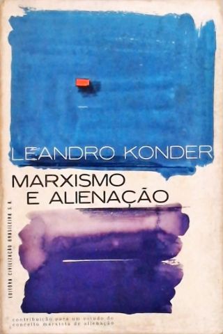 Marxismo e Alienação