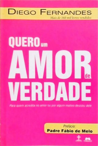 Quero um Amor Verdadeiro