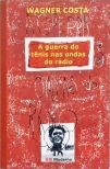 A Guerra Do Tênis Nas Ondas Do Rádio