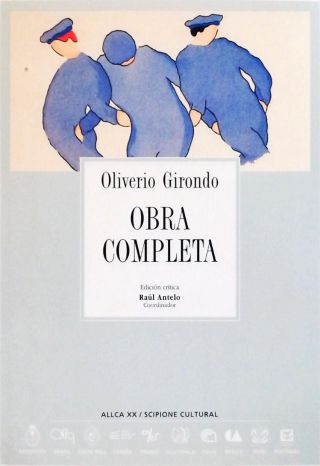 Obra Completa de Oliverio Girondo