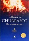 Alquimia Do Churrasco