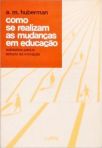 Como se Realizam as Mudanças em Educaçao