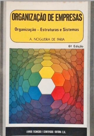 Organizaçao de Empresas - Vol. 1