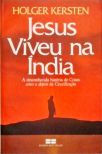 Jesus Viveu na Índia