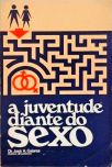 A Juventude Diante do Sexo