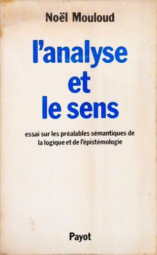 L Analyse et le Sens