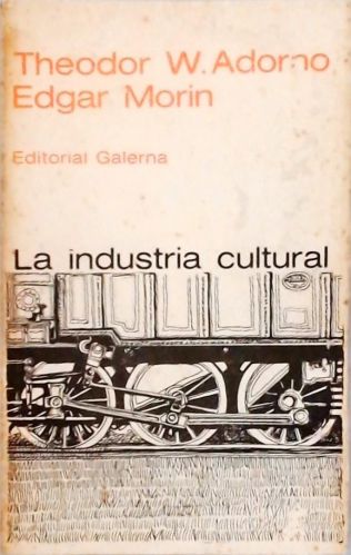 La Industria Cultural